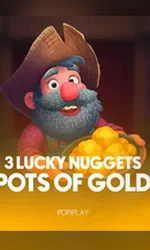 3 Lucky Nuggets -